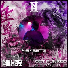 NEUROHEADZ//GET FUNKED SERIES 2 - 042 SETE