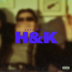 H&K x Alors on Danse Remix
