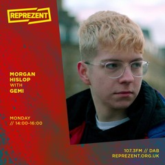 Morgan Hislop w/ Gemi | 2nd March - Gemi Guestmix