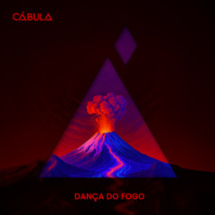 Cábula - Dança do Fogo (2025) (single) id
