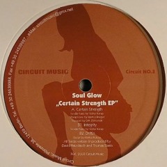 Soul Glow - Certain Strength