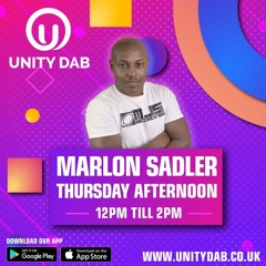 15-07-2021 - MARLON SADLER Unity DAB Radio (Weekly Show)