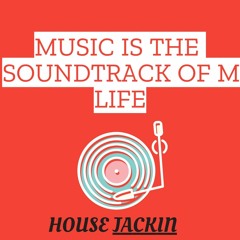 House Jackin