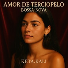 Amor de Terciopelo – Bossa Nova nr. 2