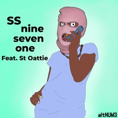 SSninesevenone (Feat. St Oattie)
