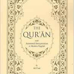 free EBOOK 🎯 The Qur'an with Annotated Interpretation in Modern English by Ali Unal