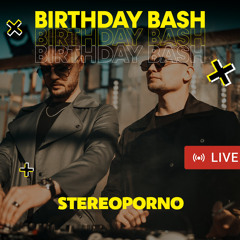 Stereoporno - BIRTHDAY BASH Fantomas Rooftop | 17.06.22