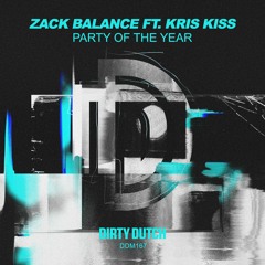 Zack Balance feat Kris Kiss - Party Of The Year