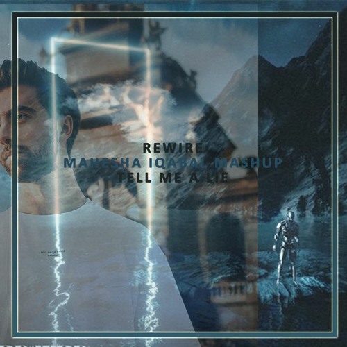 Seth Hills Vs. Jonas Aden - Rewire Vs. Tell Me A Lie [Mahesha Iqbal Mashup]