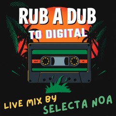 RUB A DUB TO DIGITAL VOL.1