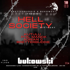Adrian C @ Bukowski Club Heilbronn HELL SOCIETY Event  - Bretterbuddie´s  Bday Bash 18.03.2023