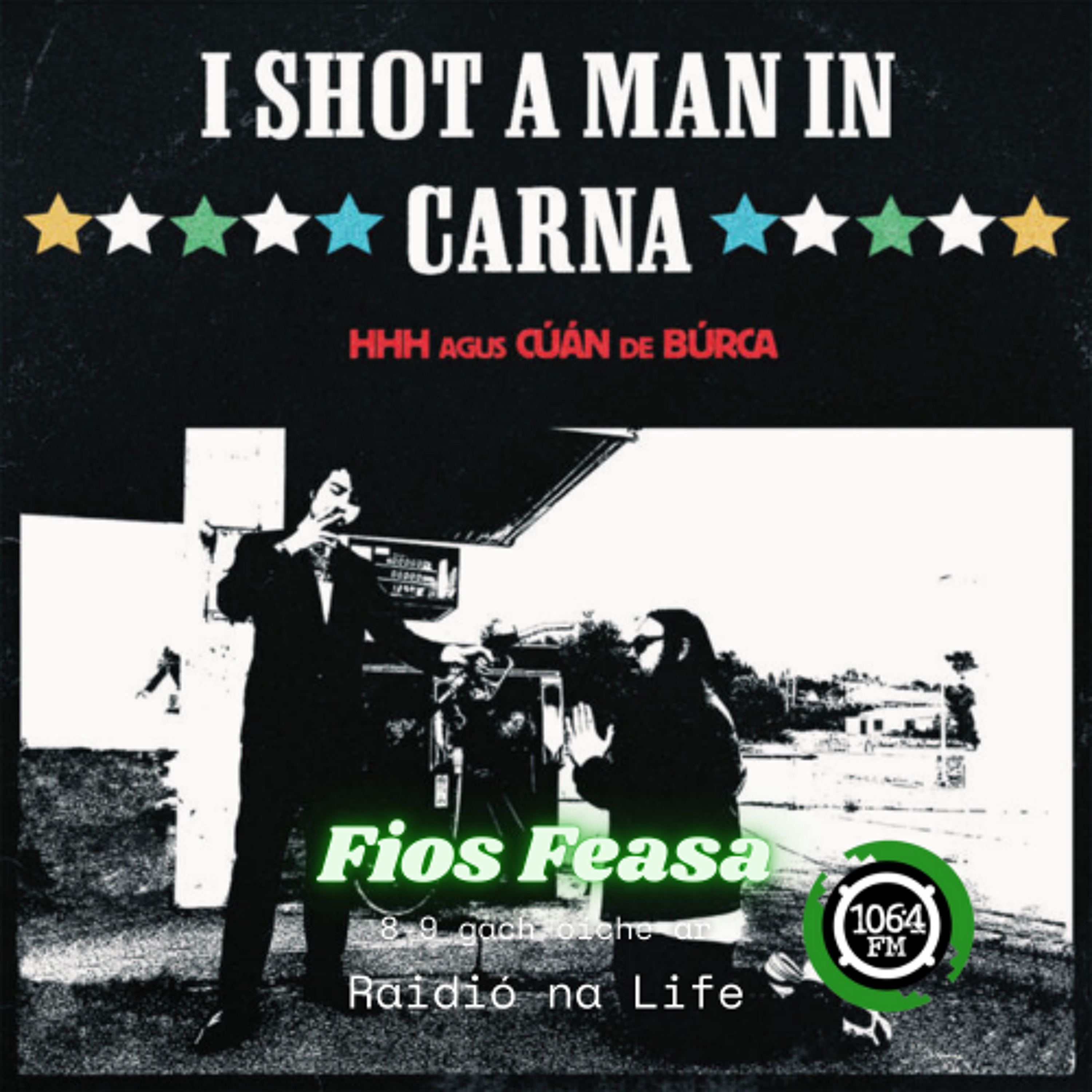 I Shot a Man in Carna - Cúán de Búrca episode artwork