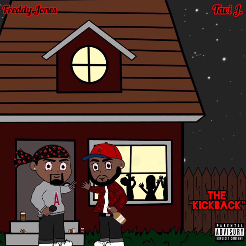 THE KICKBACK (ft. Tavi J.)