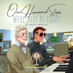 Our Homeward Steps Were Just As Light