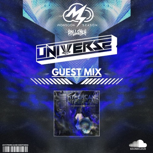 UNIVERSE: Guest Mix [HYPERCANE Premiere]