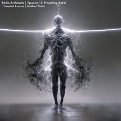 Episode 12: Projecting Astral
