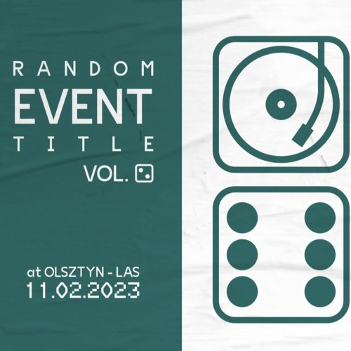 Piasecki @ Random Event Title II (Las, Olsztyn) - 11.02.2023