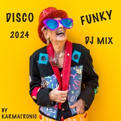 Disco & Funky 2024 dj mix