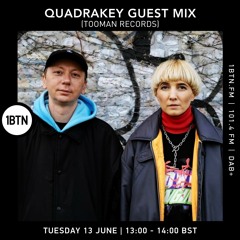 Quadrakey (Tooman Records) guest mix - 13.06.2023