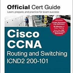 ( rSadm ) Cisco CCNA Routing and Switching ICND2 200-101 Official Cert Guide by  Wendell Odom ( vDf