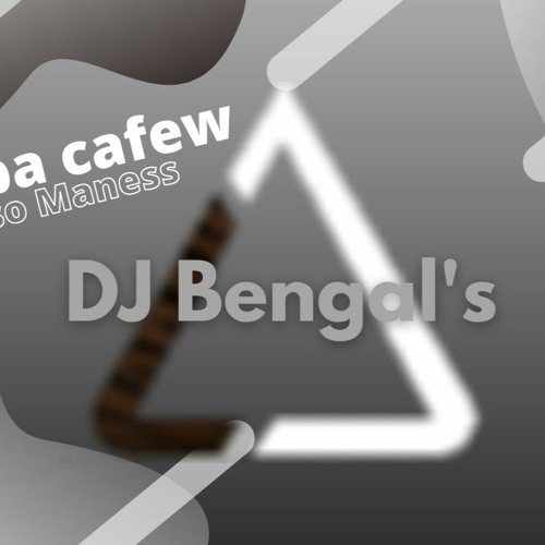 Zumba Cafew - Remix by DJ Bengal's