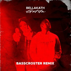 Bellakath - Gatita (Basscroster Remix)