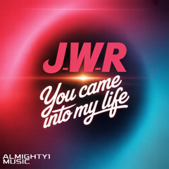 You Came Into My Life