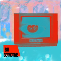 Siü & GOTNOTIME - STATIC SYNDROM