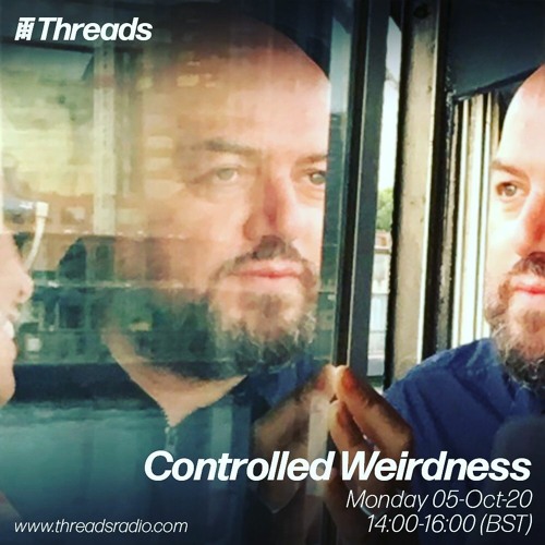 Threads Radio Show - October 5th 2020