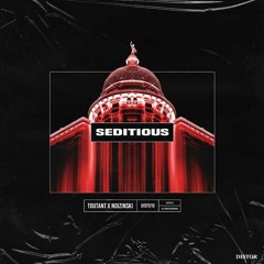 Noizinski & Toutant - Seditious