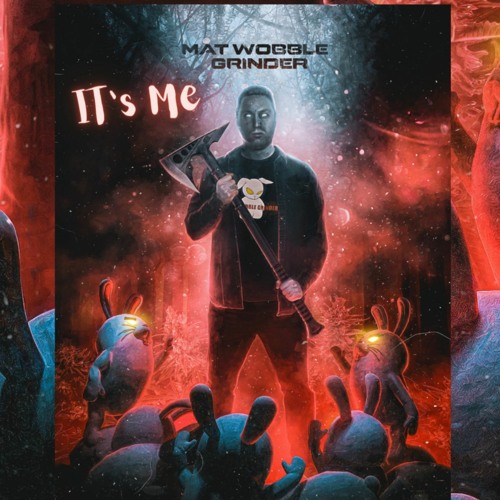 Mat Wobble Grinder - It's Me