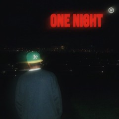 ONE NIGHT