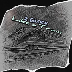 Like a Train #unreleased