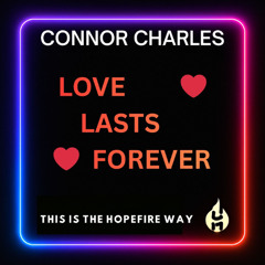 Love Lasts Forever - Neon Memory Mix