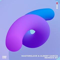 MasterSlave & Albert Garcia - Nemesis (Original Mix)