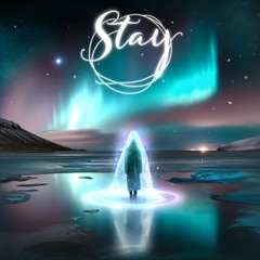 Stay