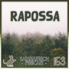 KataHaifisch Podcast 153 - Rapossa