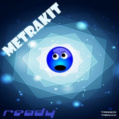 Metrakit - Ready