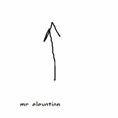 Mr. Elevation