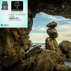 Deep Focus Ep. 1 [14.05.20] IBIZA GLOBAL RADIO