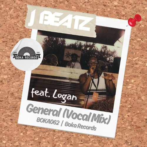 J Beatz & Logan - General (Logan Vocal Mix)  [CLIP]  21st March
