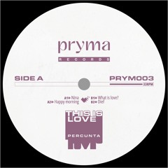 PRYM003 | Percunta - This is Love EP