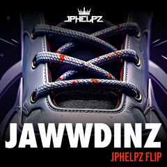 JAWWDiNZ (JPhelpz Flip)