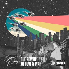 The Power of Love & War