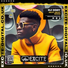 Beat Beat Bang ( Out Now ) On EXCITE-DIGITAL.CO.UK