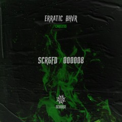 Erratic Bhvr - Careless  [Scourge]