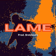 LAME - BUY 1 GET 2 FREE | Hip Hop Beat | Trap type beat | Dra