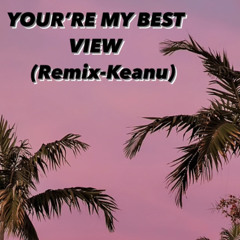 You’re my best view X Siren Jam (Remix-Keanu)🔥🚨🔊