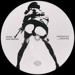 Destination Unknown_[DKFSK 6AM Rework]_FREE DL