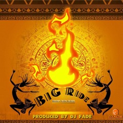 Big Ride - Motto (Dj Fade Remix)